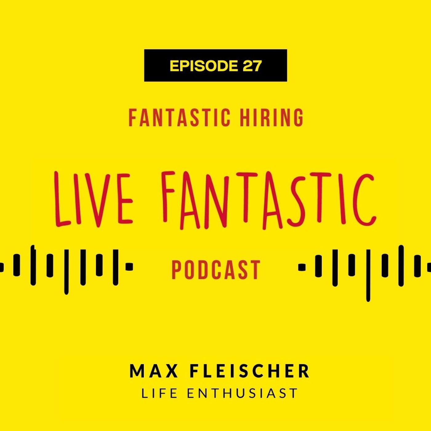 Live Fantastic