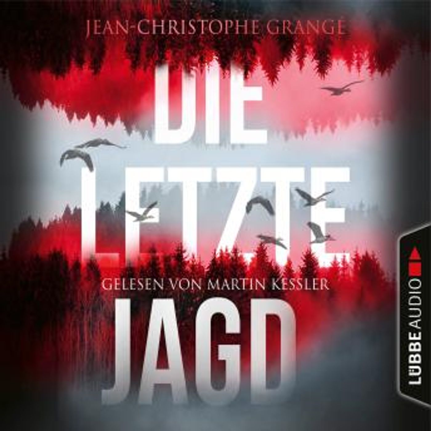 [German] - Die letzte Jagd (Ungekürzt) by Jean-Christophe Grangé episode artwork