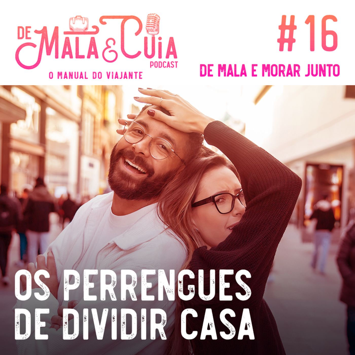 De Mala e Cuia - O Manual do Viajante