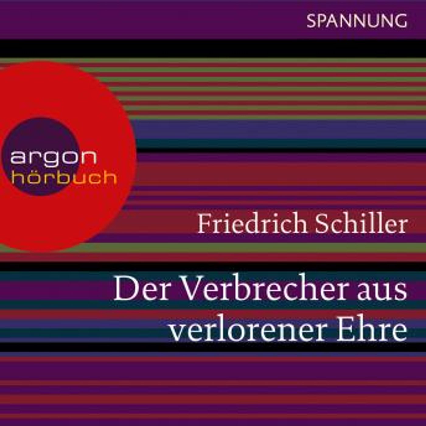 [German] - Der Verbrecher aus verlorener Ehre (Ungekürzte Lesung) by Friedrich Schiller episode artwork