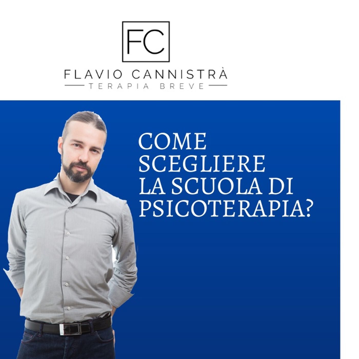 Flavio Cannistrà - Terapie Brevi