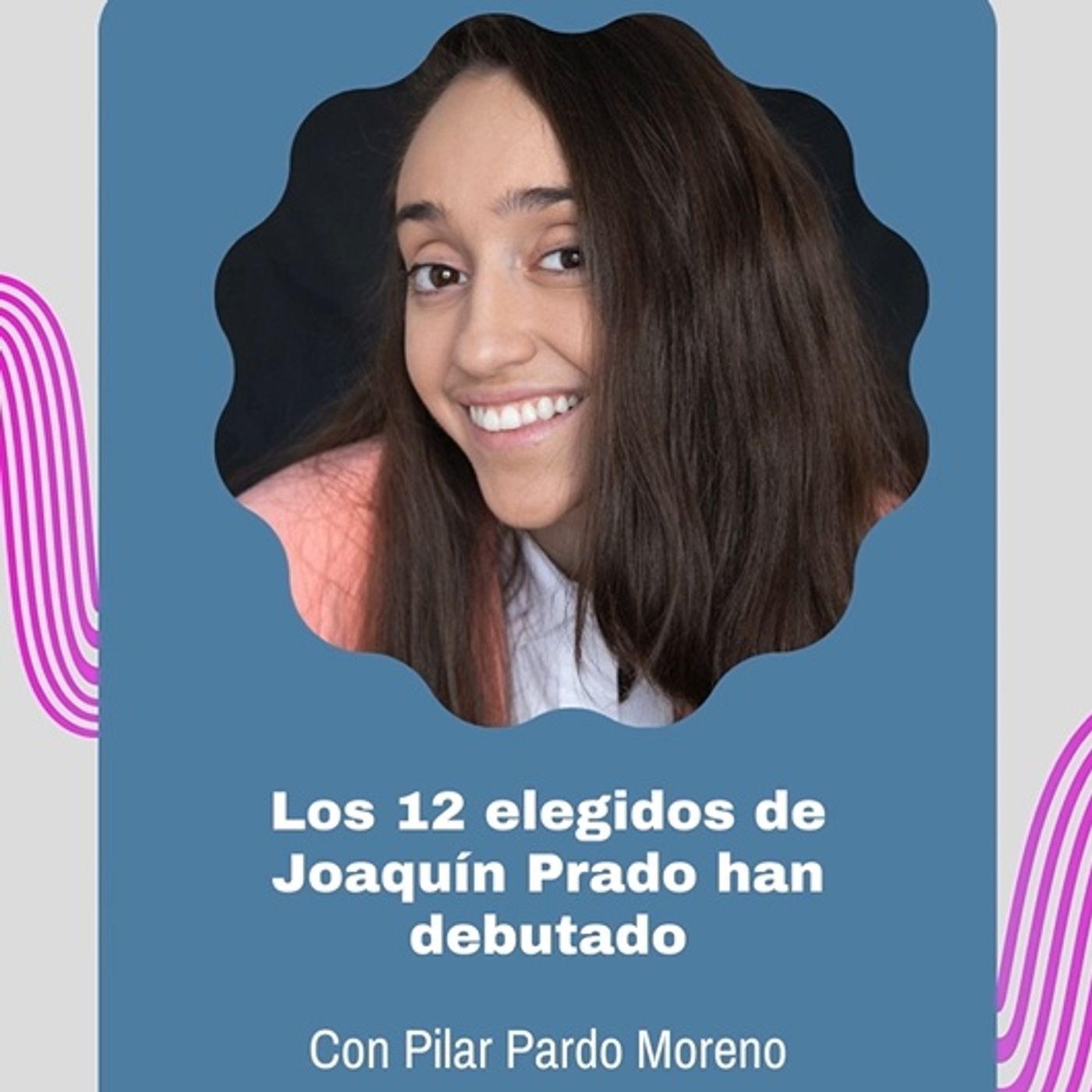 Los 12 de Joaquín Prado han debutado episode artwork