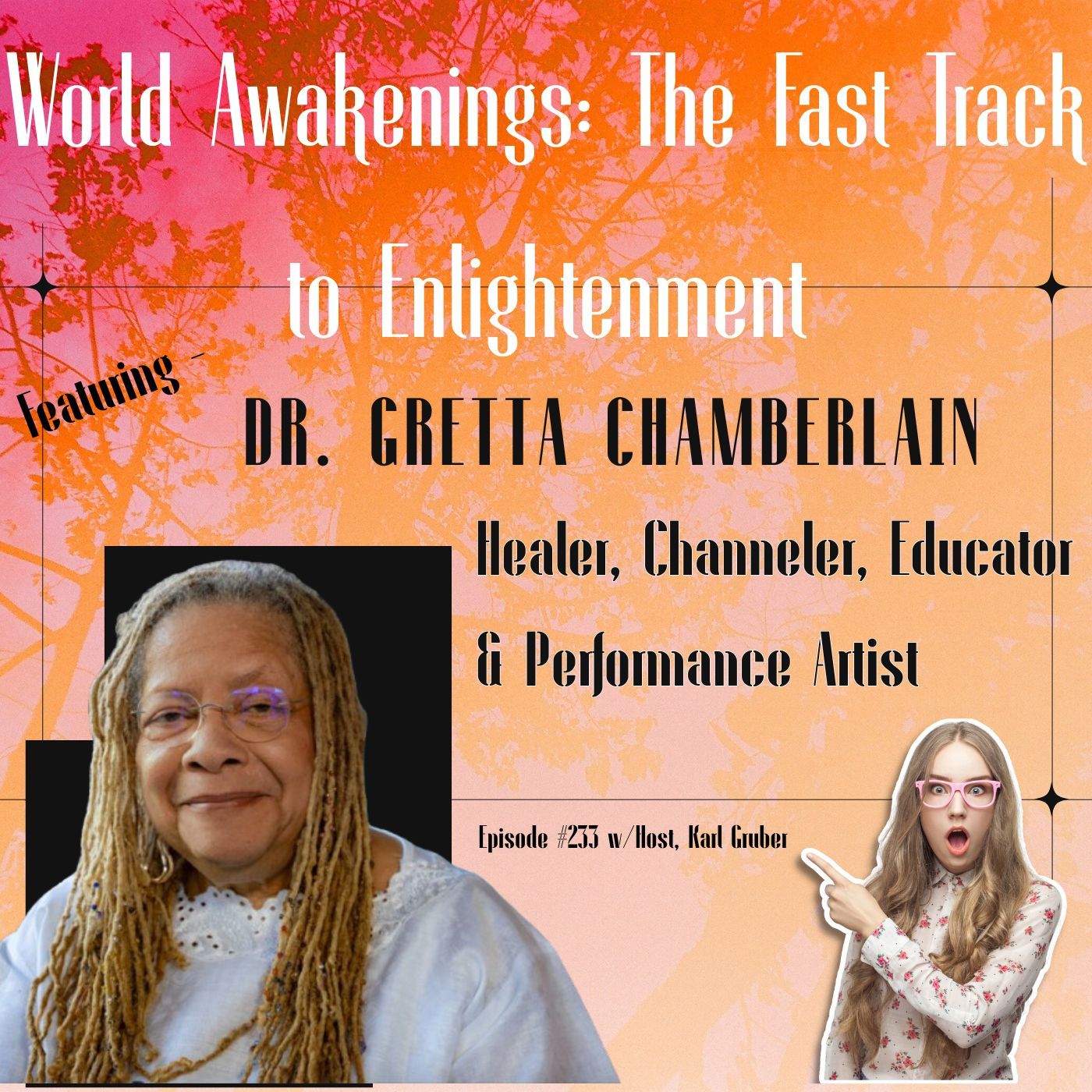 How Energy Healing & Channeling Transform Reality with Dr. Gretta Chamberlain