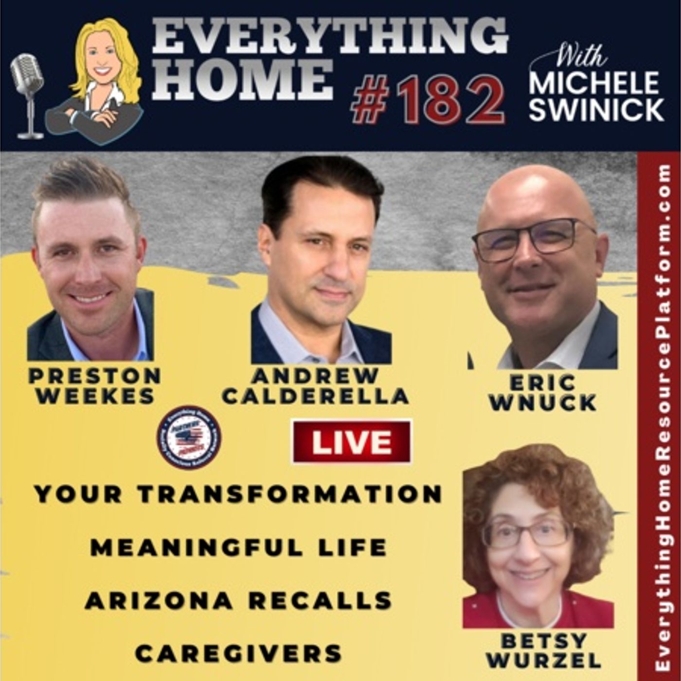 182 LIVE: Hashtags, Your Transformation, Meaningful Life, AZ Recalls, Caregivers episode artwork