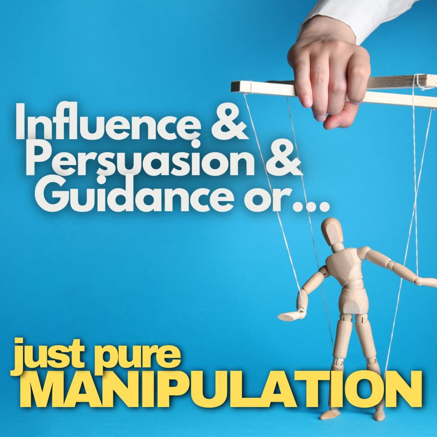 The thin line between persuasion and manipulation