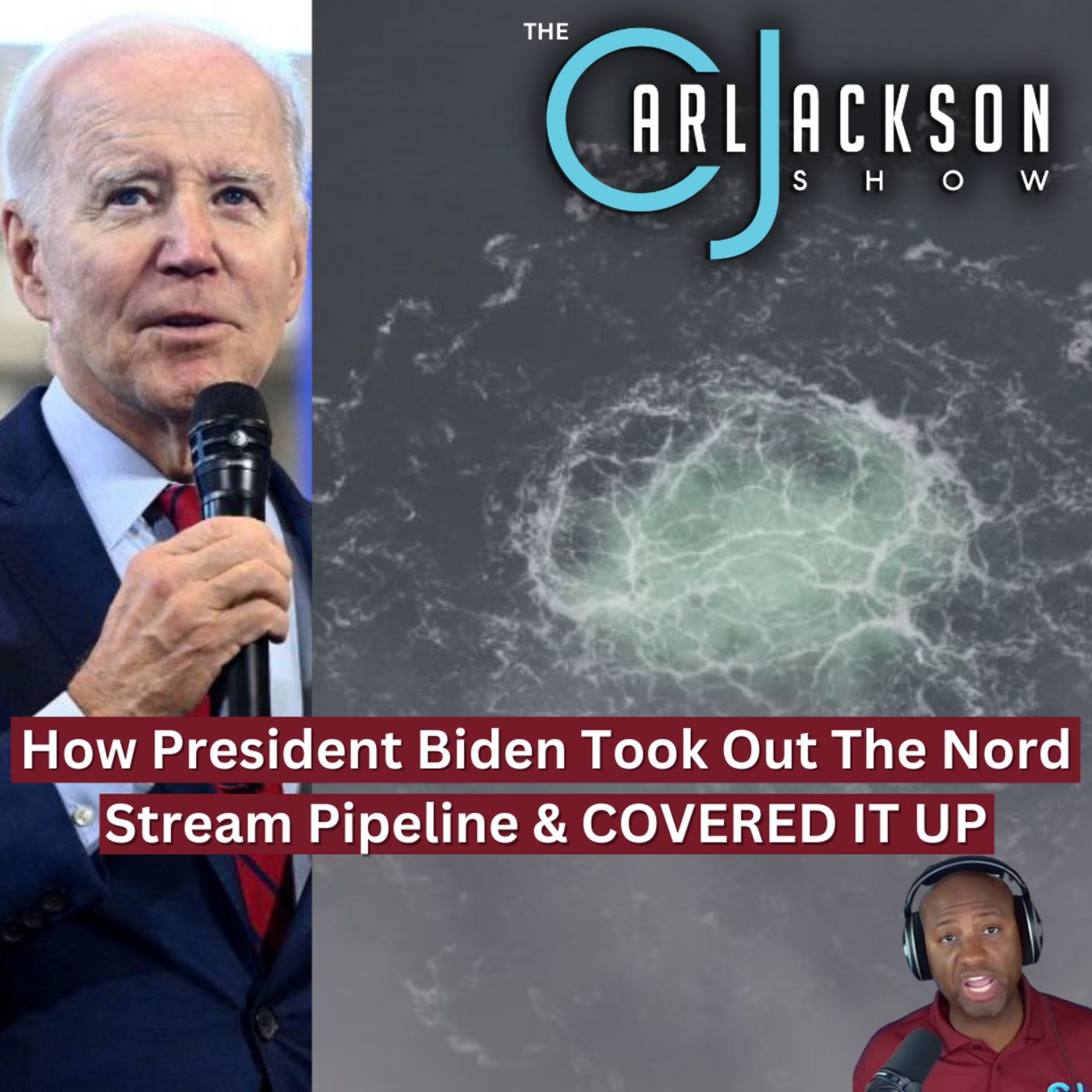How President Biden Took Out The Nord Stream Pipeline & COVERED IT UP
