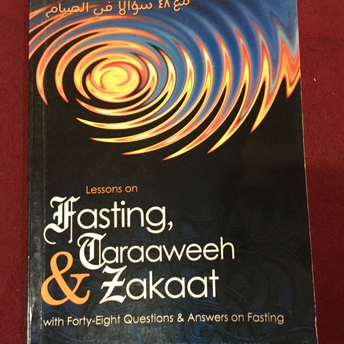 Lessons on Fasting Taraweeh and Zakaat
