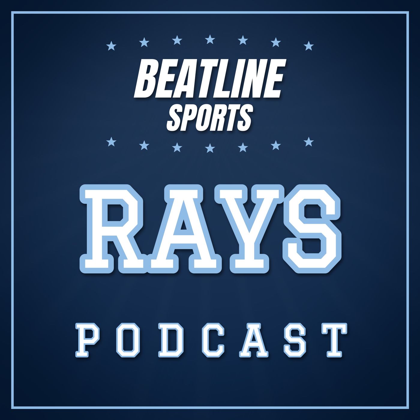 Beatline Rays - Daily Podcast On The Tampa Bay Rays podcast artwork