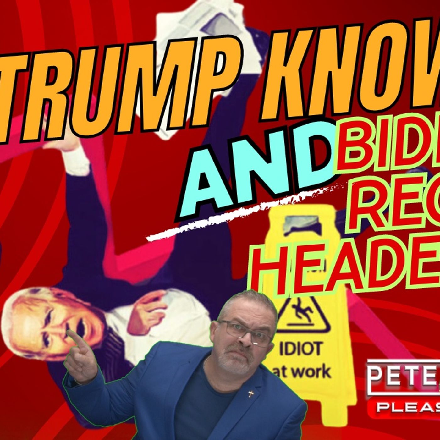 TRUMP KNOWS EVERYTHING & BIDEN’s ENTIRE REGIME WILL GO TO JAIL [Pete Santilli #4076 9AM] episode artwork