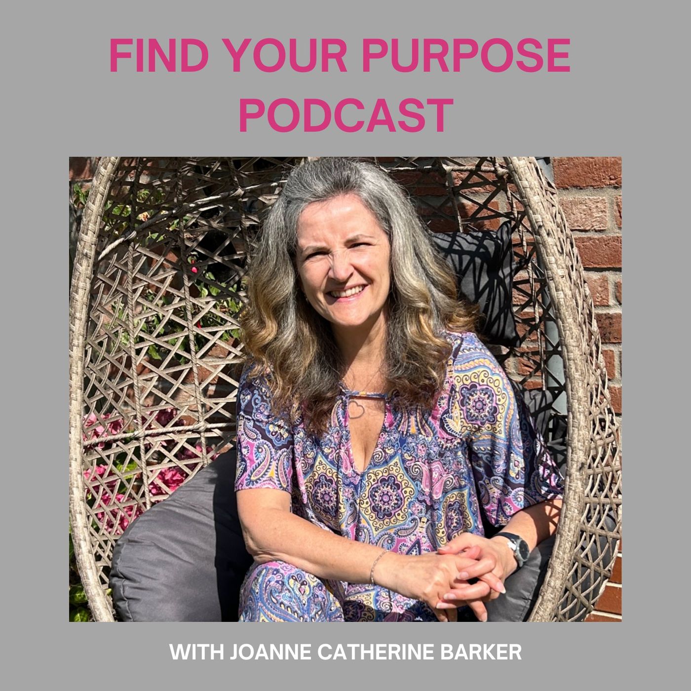 FIND YOUR PURPOSE PODCAST
