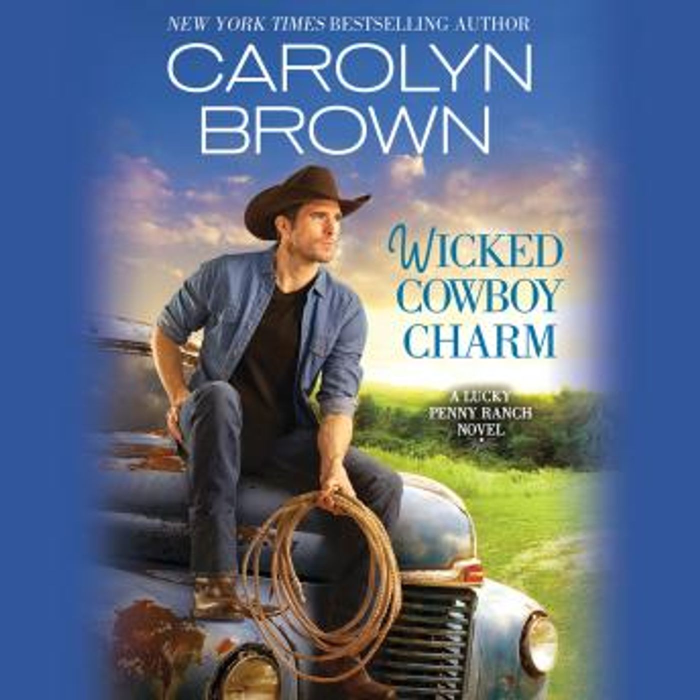 Wicked Cowboy Charm by Carolyn Brown episode artwork