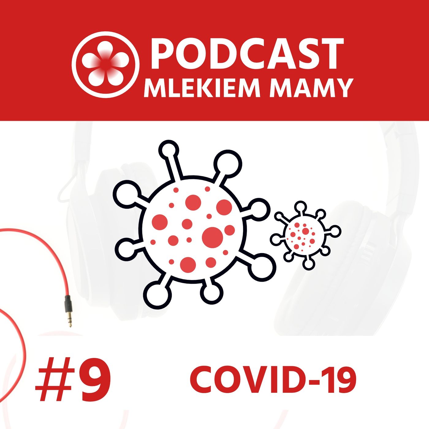 Podcast Mlekiem Mamy