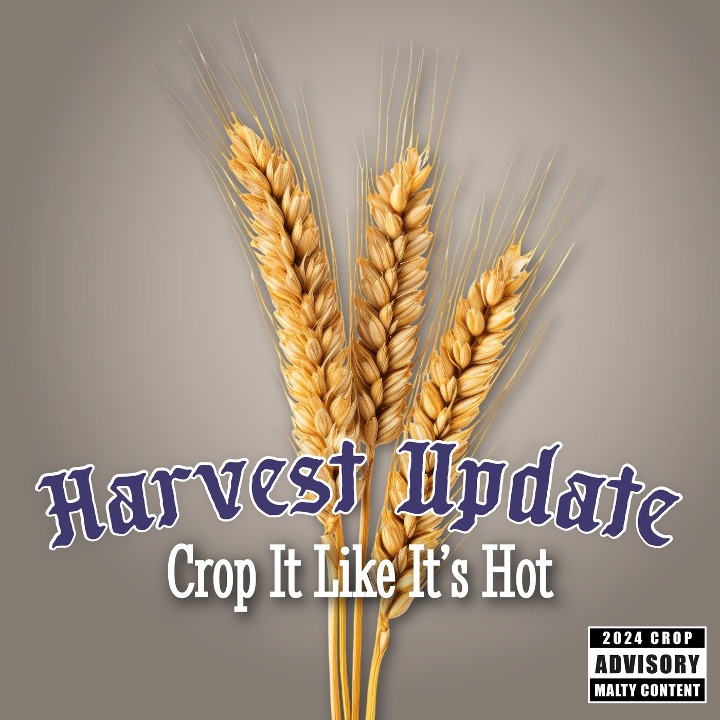S.5 E.22 - Crop It Like It's Hot: 2024 Harvest Update