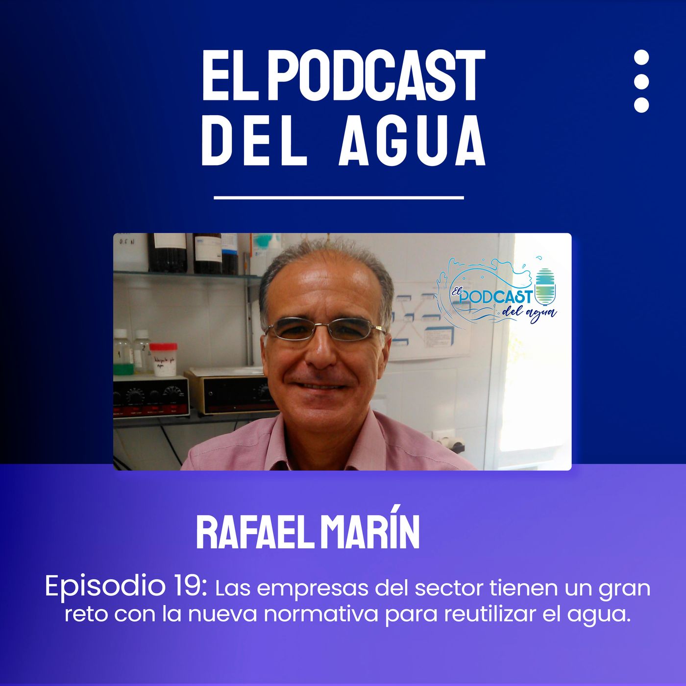 🎙️🎙️El Podcast del Agua🎙️🎙️