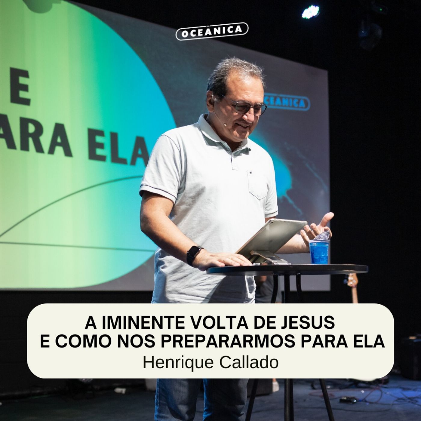 A IMINENTE VOLTA DE JESUS E COMO NOS PREPARARMOS PARA ELA - Mateus 25.1-13 | Henrique Callado episode artwork