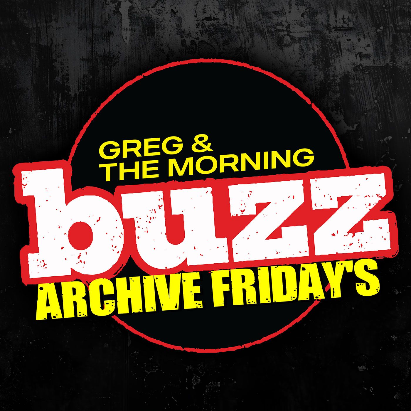 The Buzz Twenty-Four-Seven Podcast (May twenty-nineth): Archive Friday Bill Burr