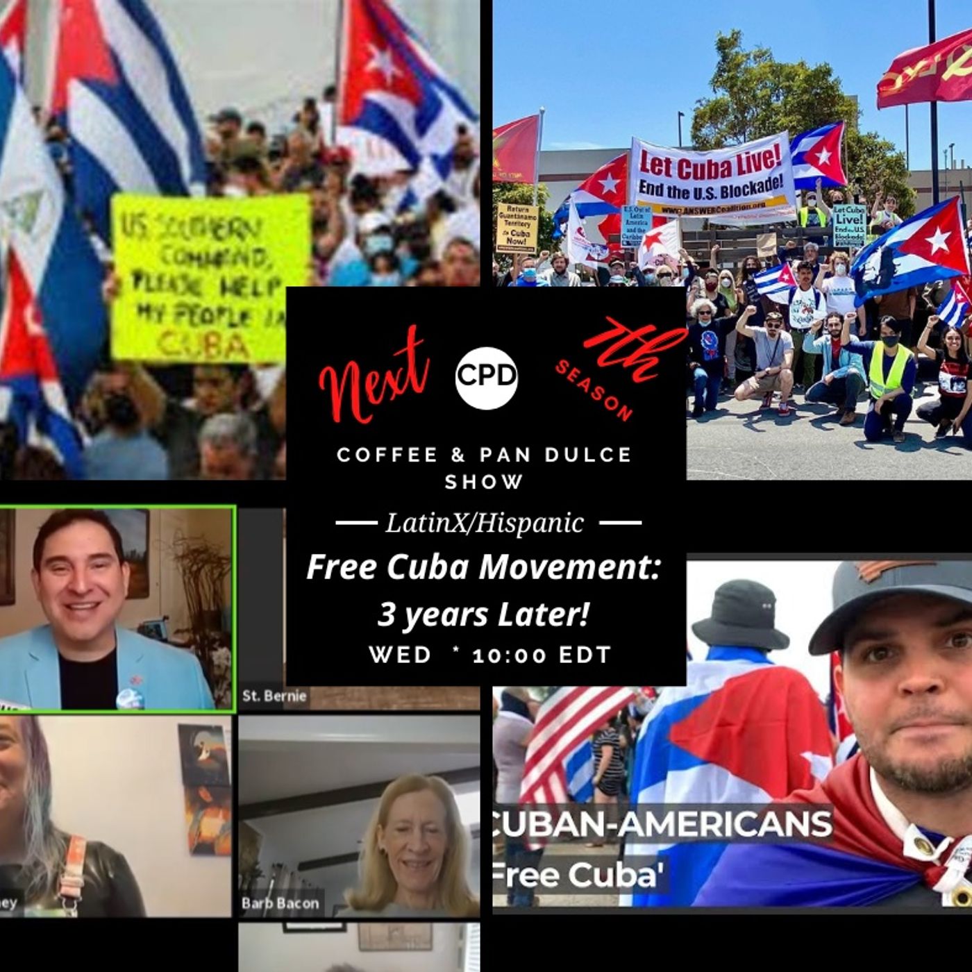 “Free Cuba Movement: 3 Years Later!” – #CPD0311-08072024 episode artwork