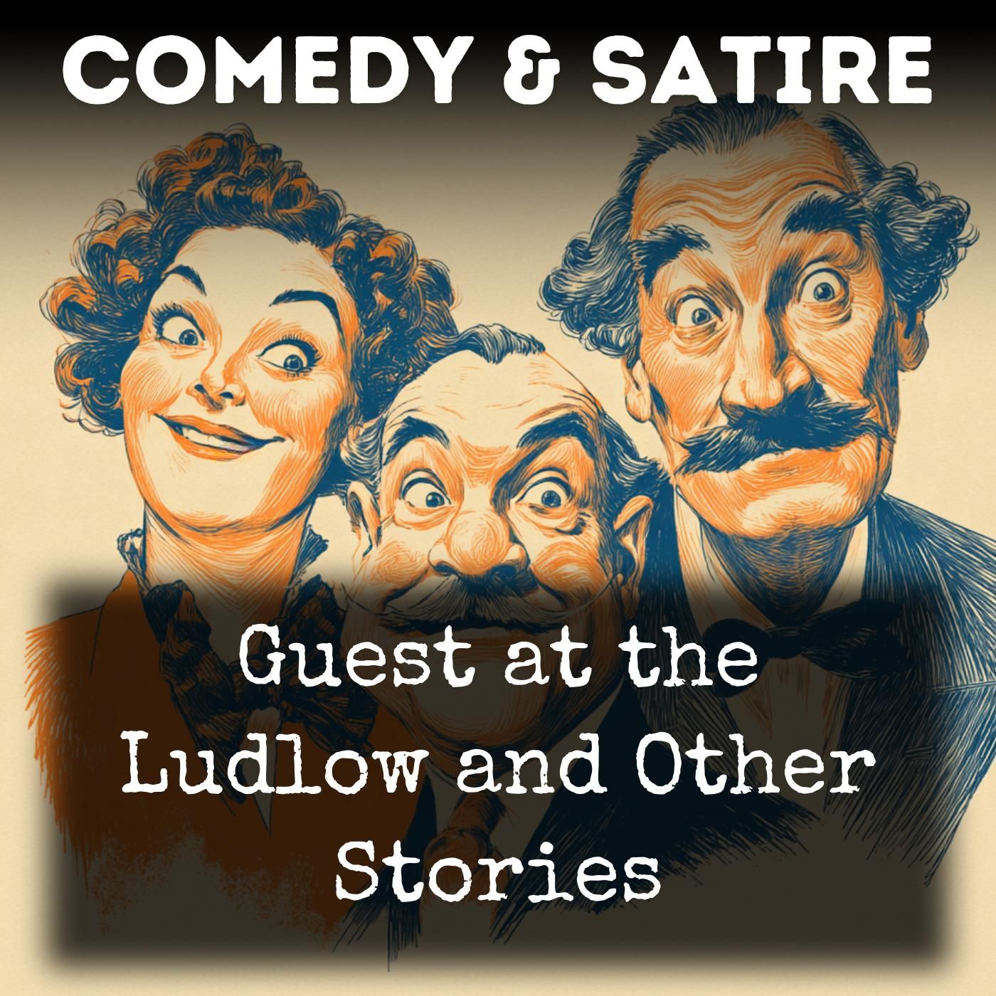 Guest at the Ludlow and Other Stories podcast artwork