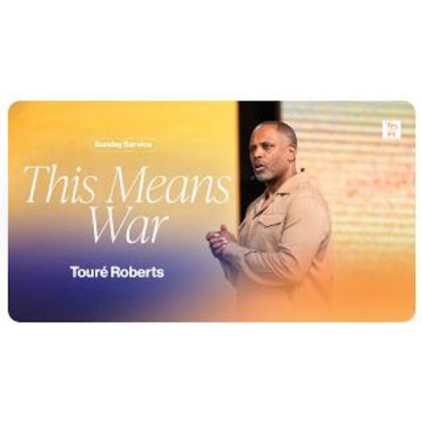 Touré Roberts  - This Means War episode artwork