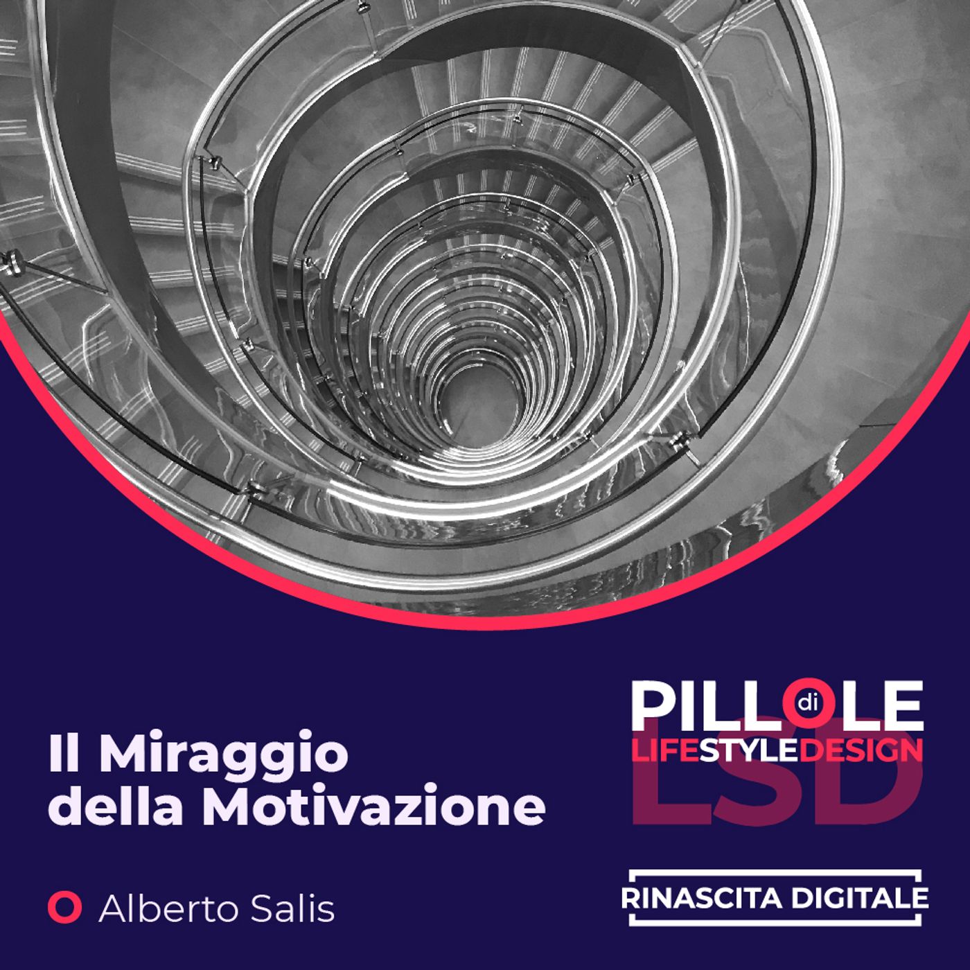 Pillole di LSD (Life Style Design)