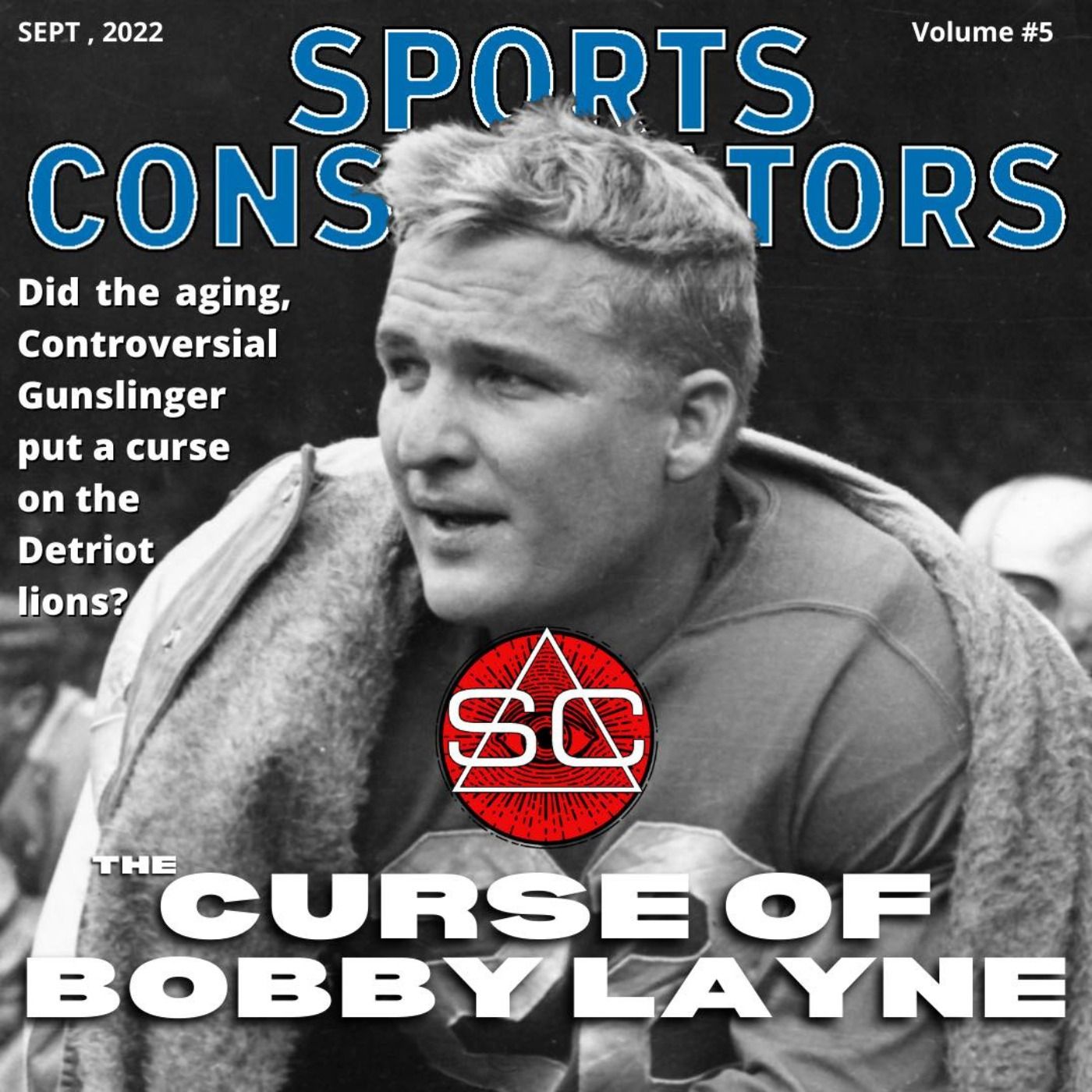 The Curse of Bobby Layne | 5