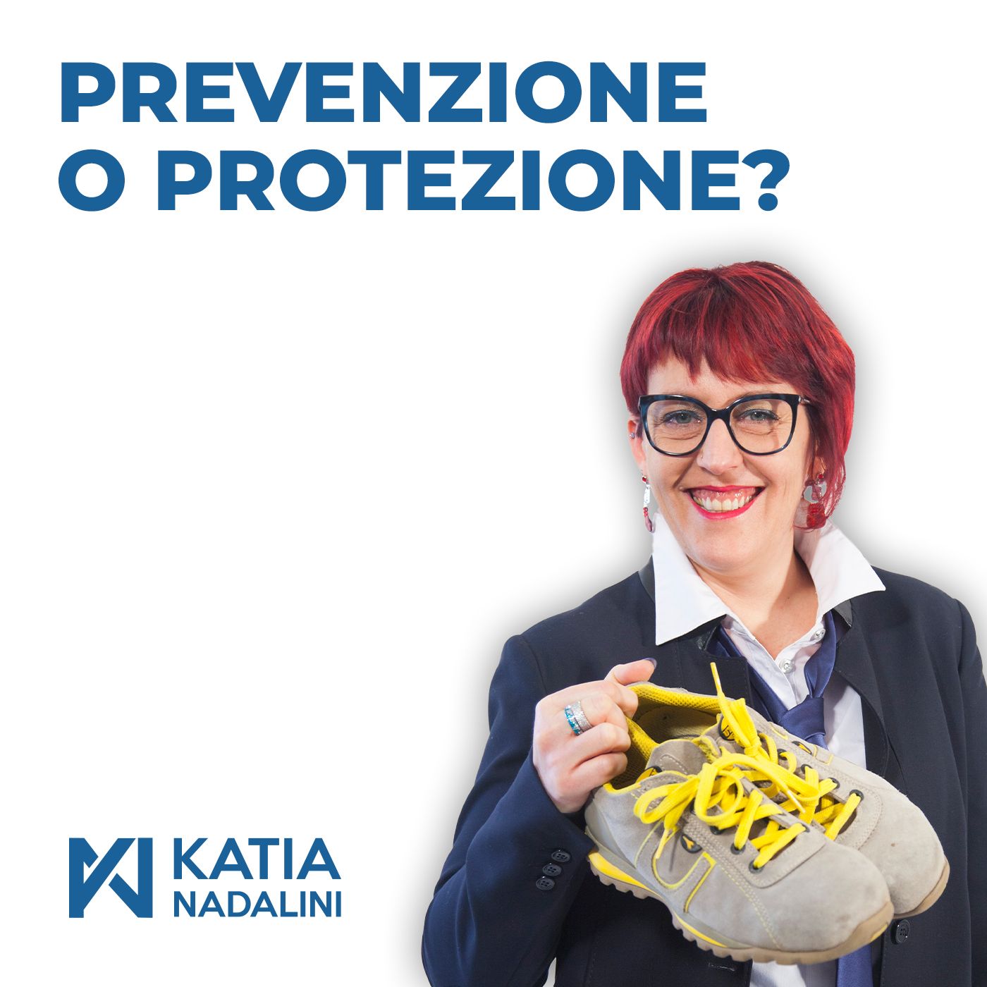 Ep. #07 - Prevenzione o protezione?