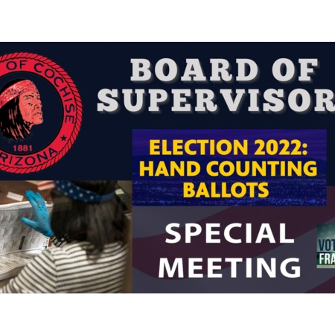 399: Cochise County, AZ To Hand Count The Ballots For Midterms & Stop The Fraud episode artwork