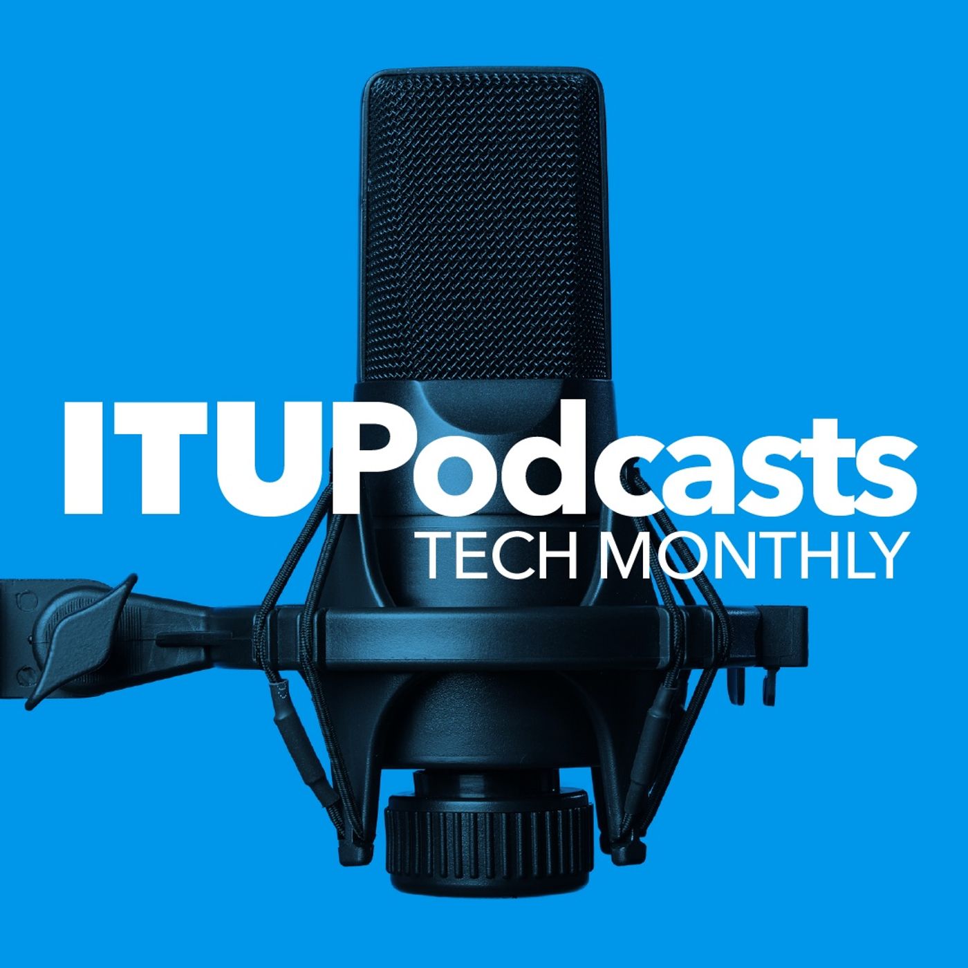 ITU Tech Monthly