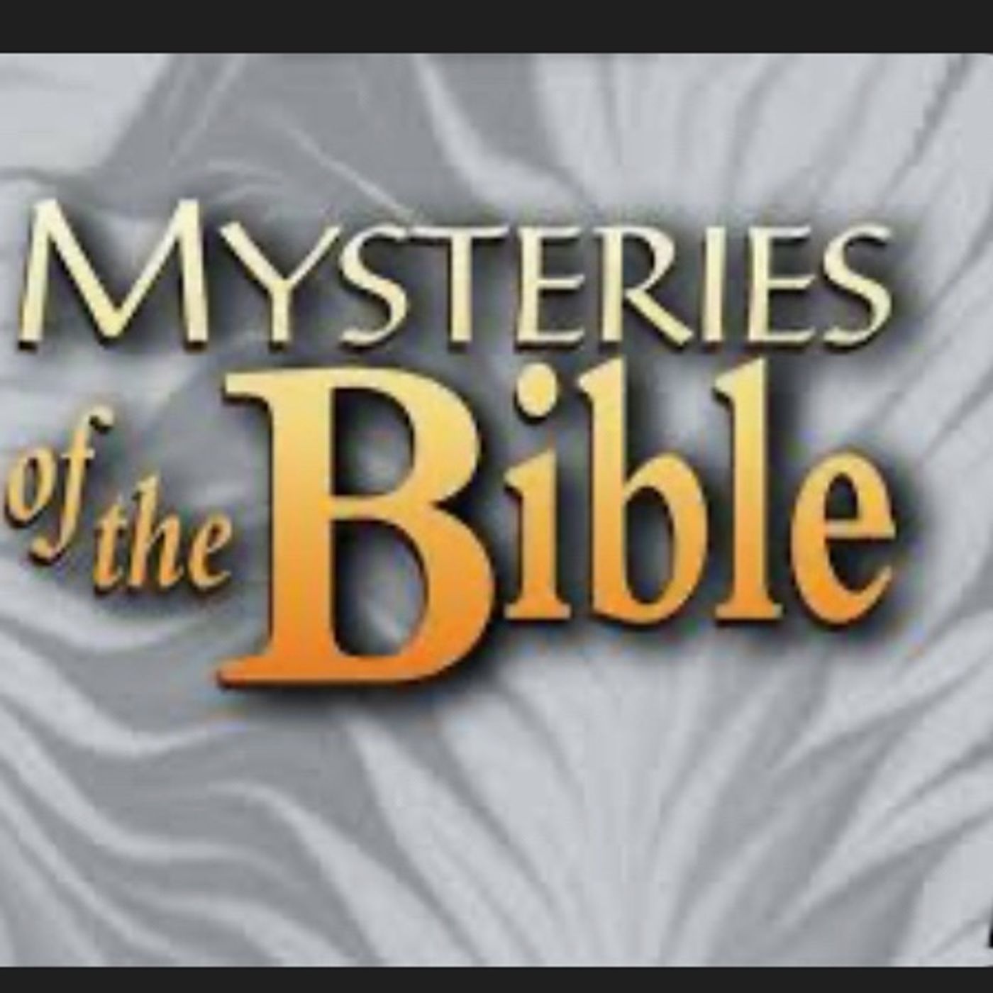 The Mysteries of the Bible: Job 38:4 episode artwork