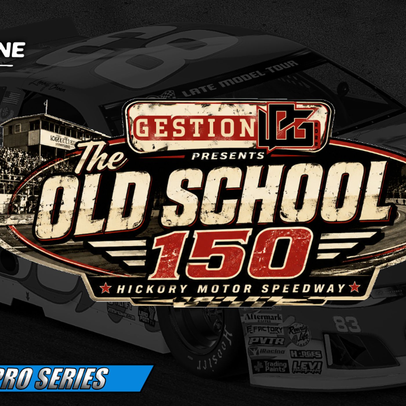 LFRL Late Model Tour | Pro Series Pres. by Firestone Painting | Hickory Motor Speedway episode artwork