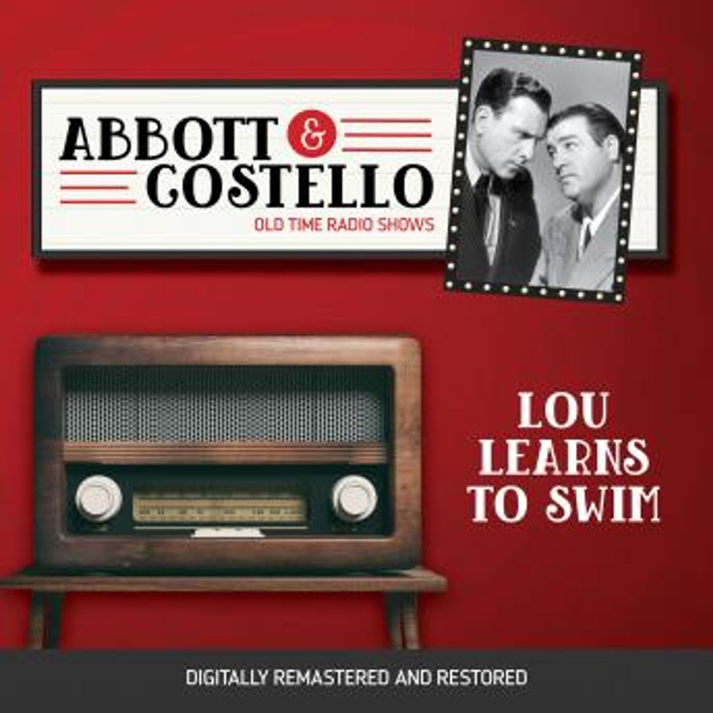 Abbott and Costello: Lou Learns to Swim by Bud Abbott, Lou Costello episode artwork