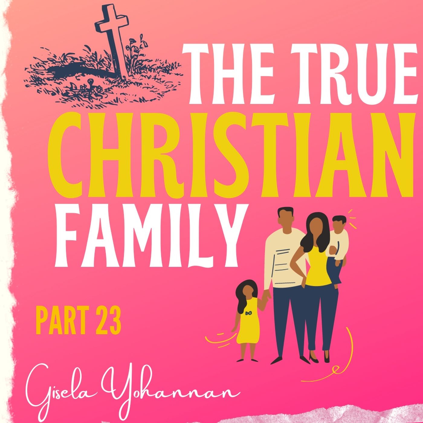 Part 23 - Kindness begins at home