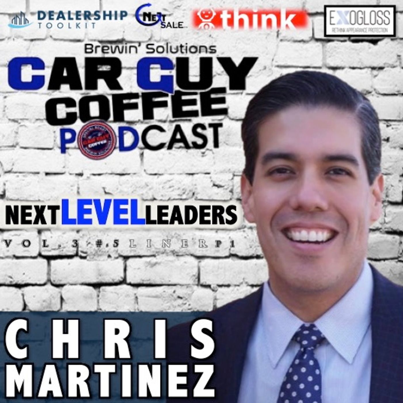 NEXT LEVEL LEADERS Vol 3 Feat. Best Selling Author Chris Martinez 5liner P1