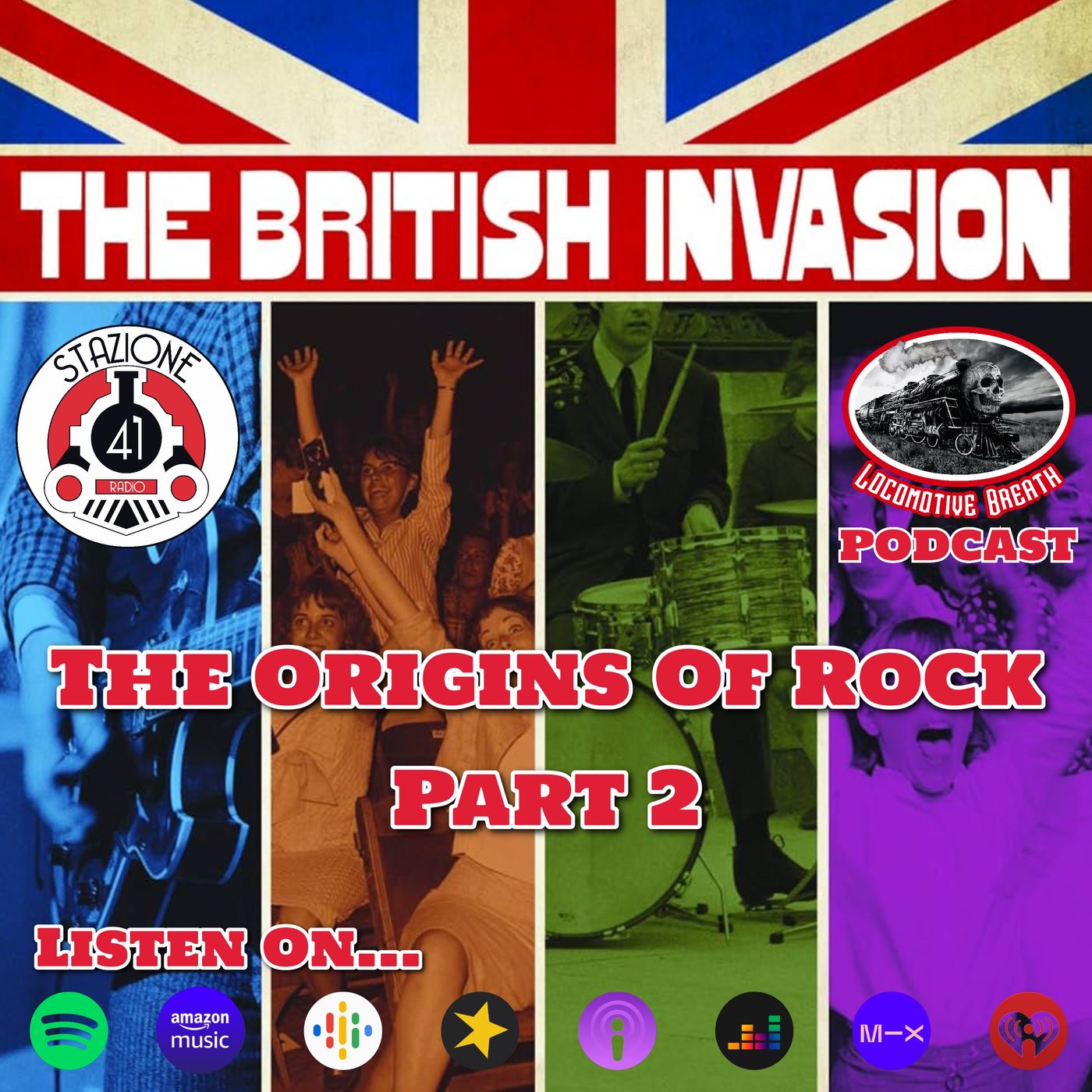 The Origins Of Rock Part 2 "The British Invasion" episode artwork