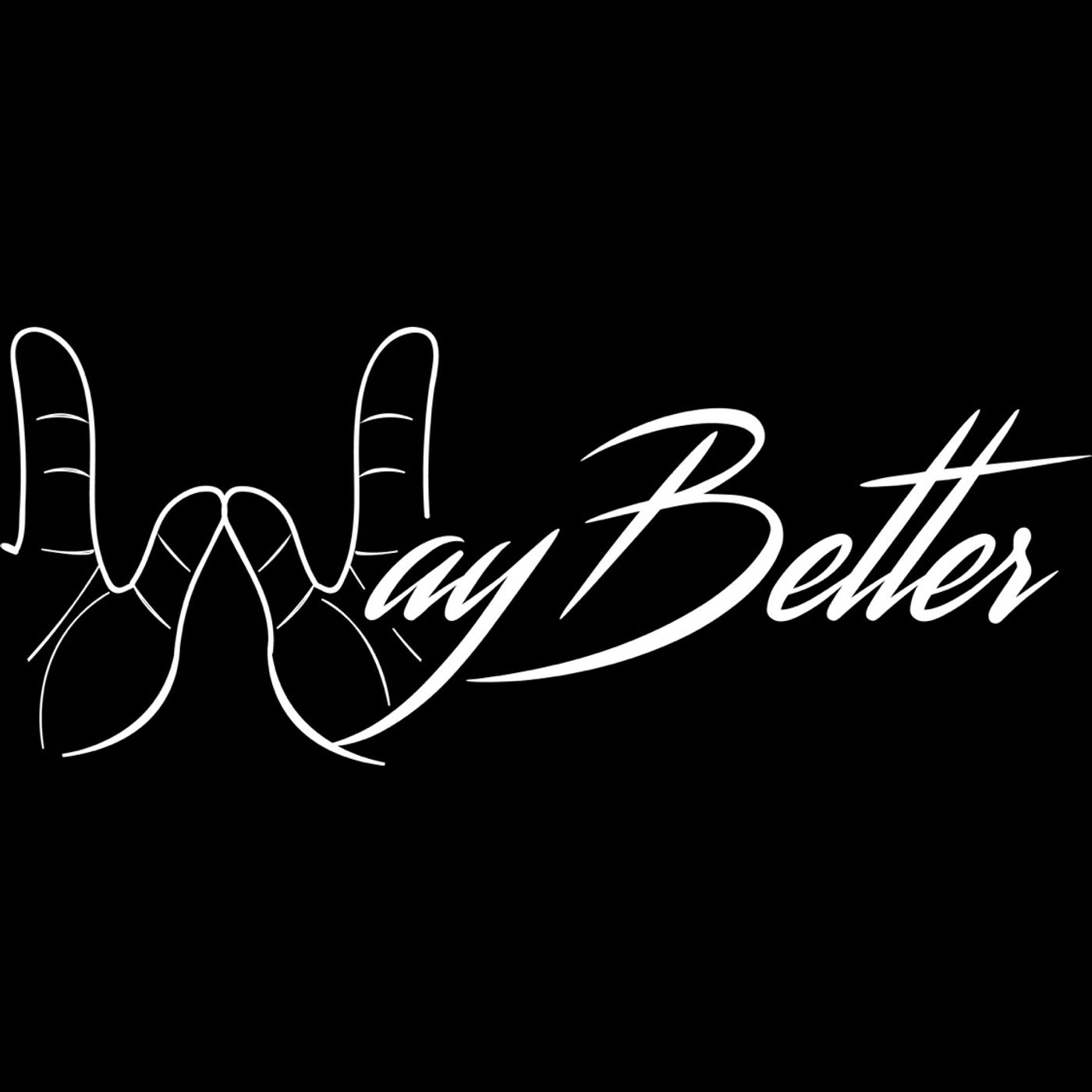 WayBetter TV podcast artwork