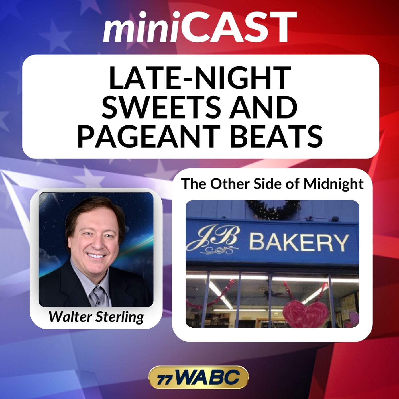 Walter Sterling: Late-Night Sweets and Pageant Beats