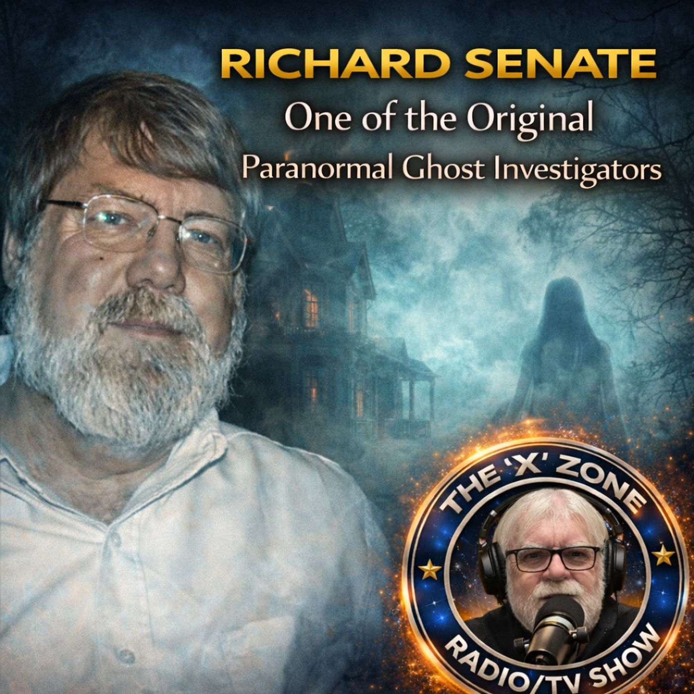 Rob McConnell Interviews - RICHARD SENATE - One of the Original Paranormal Ghost Investiagators