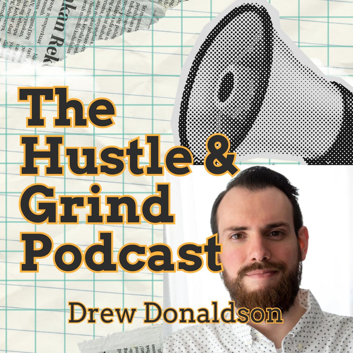 The Hustle & Grind Podcast