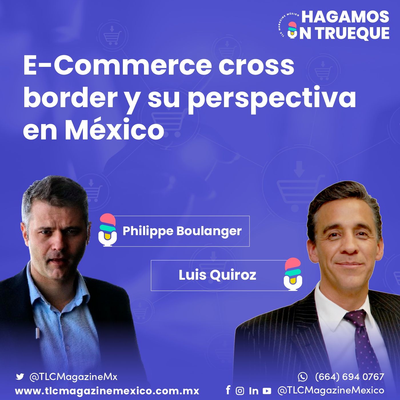 Episodio 111. E-Commerce cross border y su perspectiva en México episode artwork