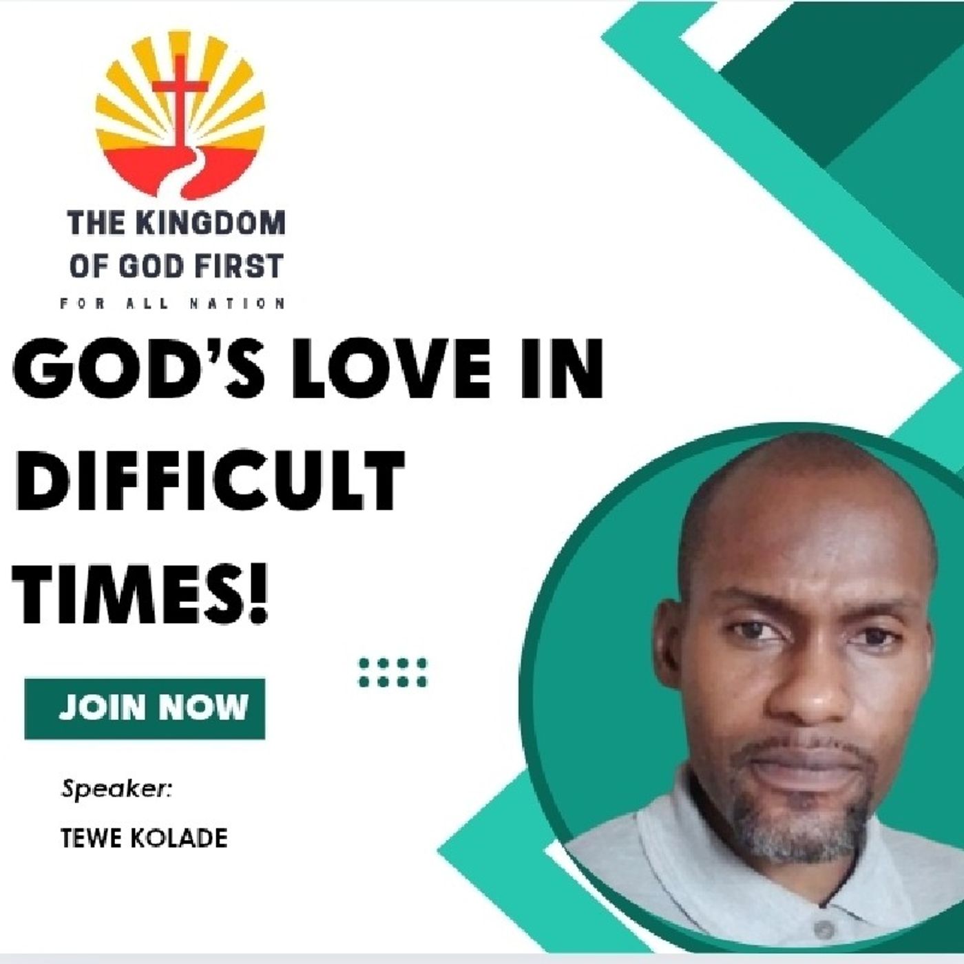 GOD’S LOVE IN DIFFICULT TIMES!