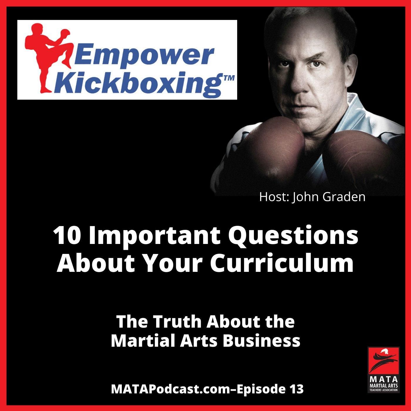 The Truth About the Martial Arts with John Graden