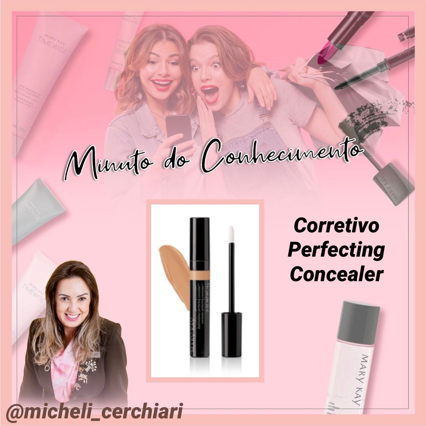 Minuto do Conhecimento - Produtos Mary Kay
