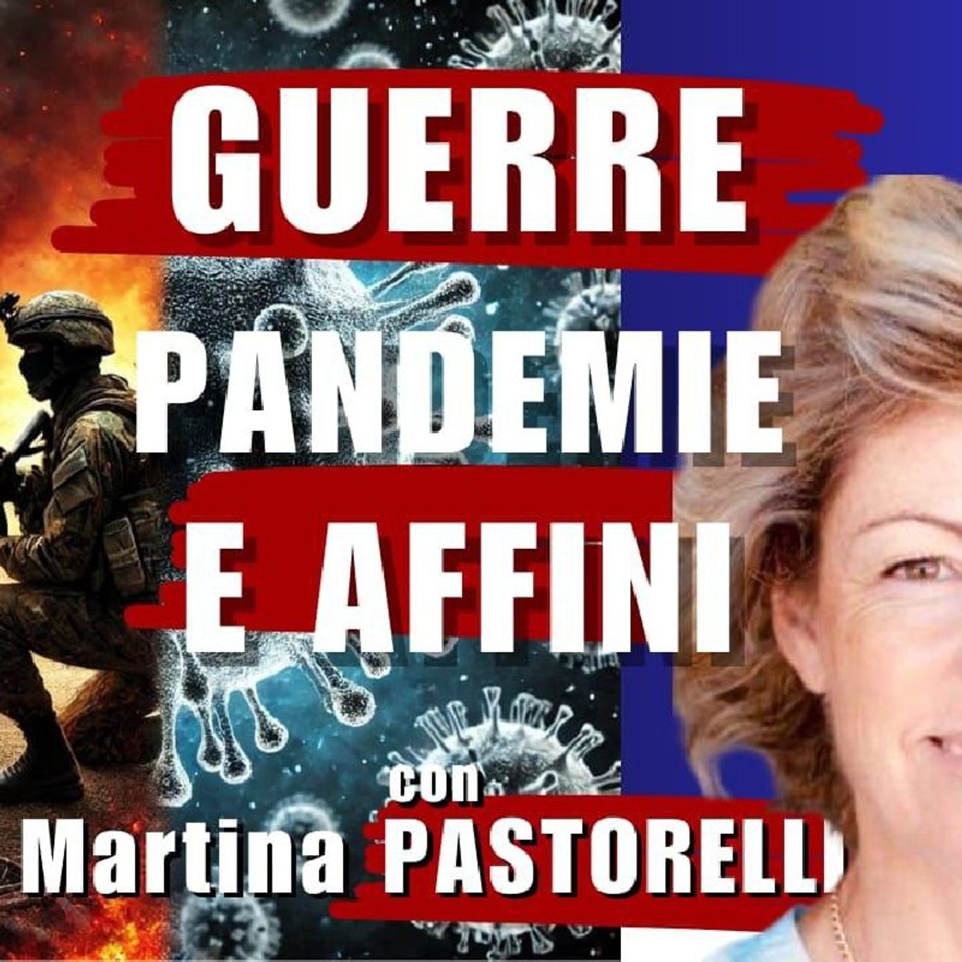 GUERRE, PANDEMIE e AFFINI: come vogliono CAMBIARE il MONDO | Il Punt🔴 di Vista di Martina PASTORELLI episode artwork