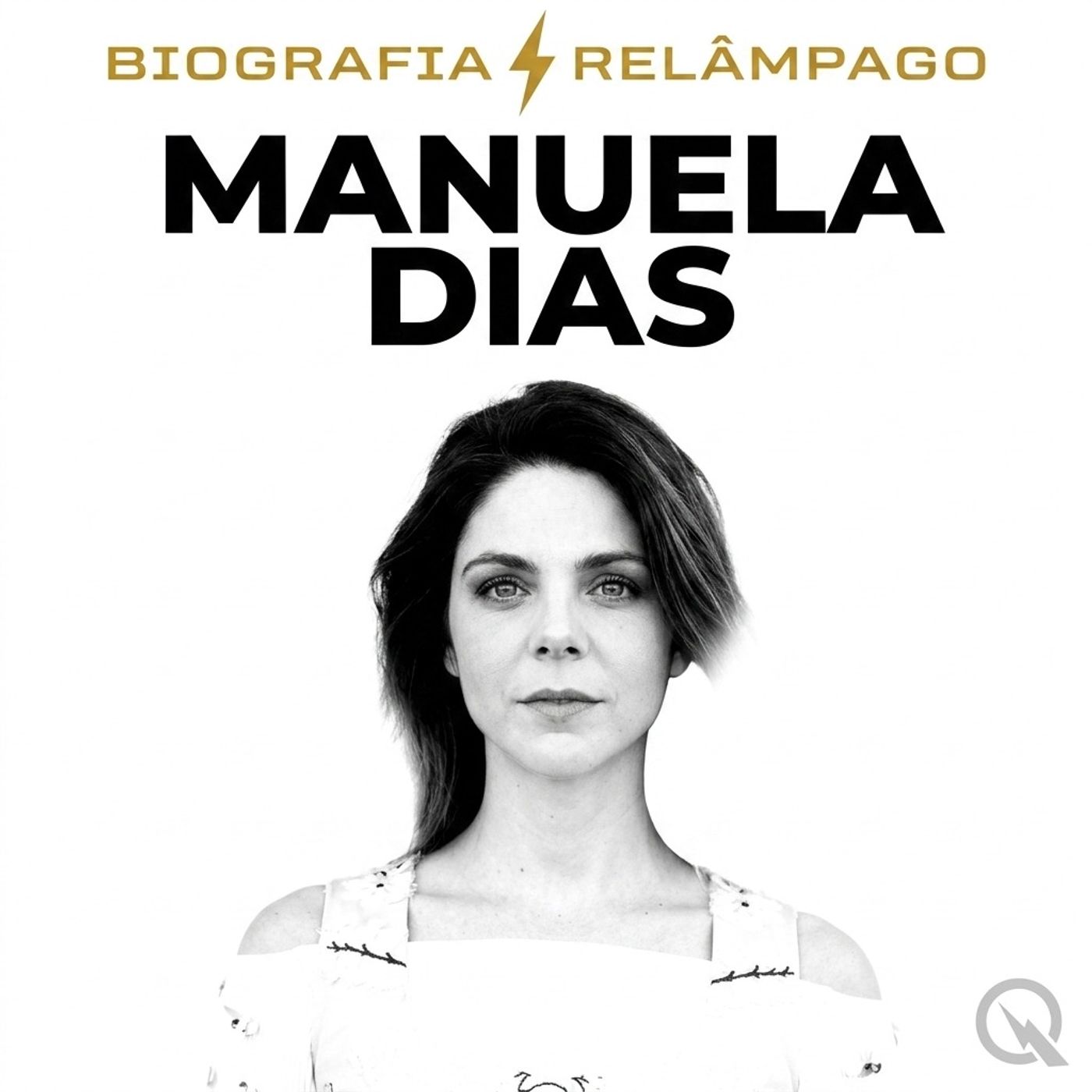 Manuela Dias - Biografia Relâmpago