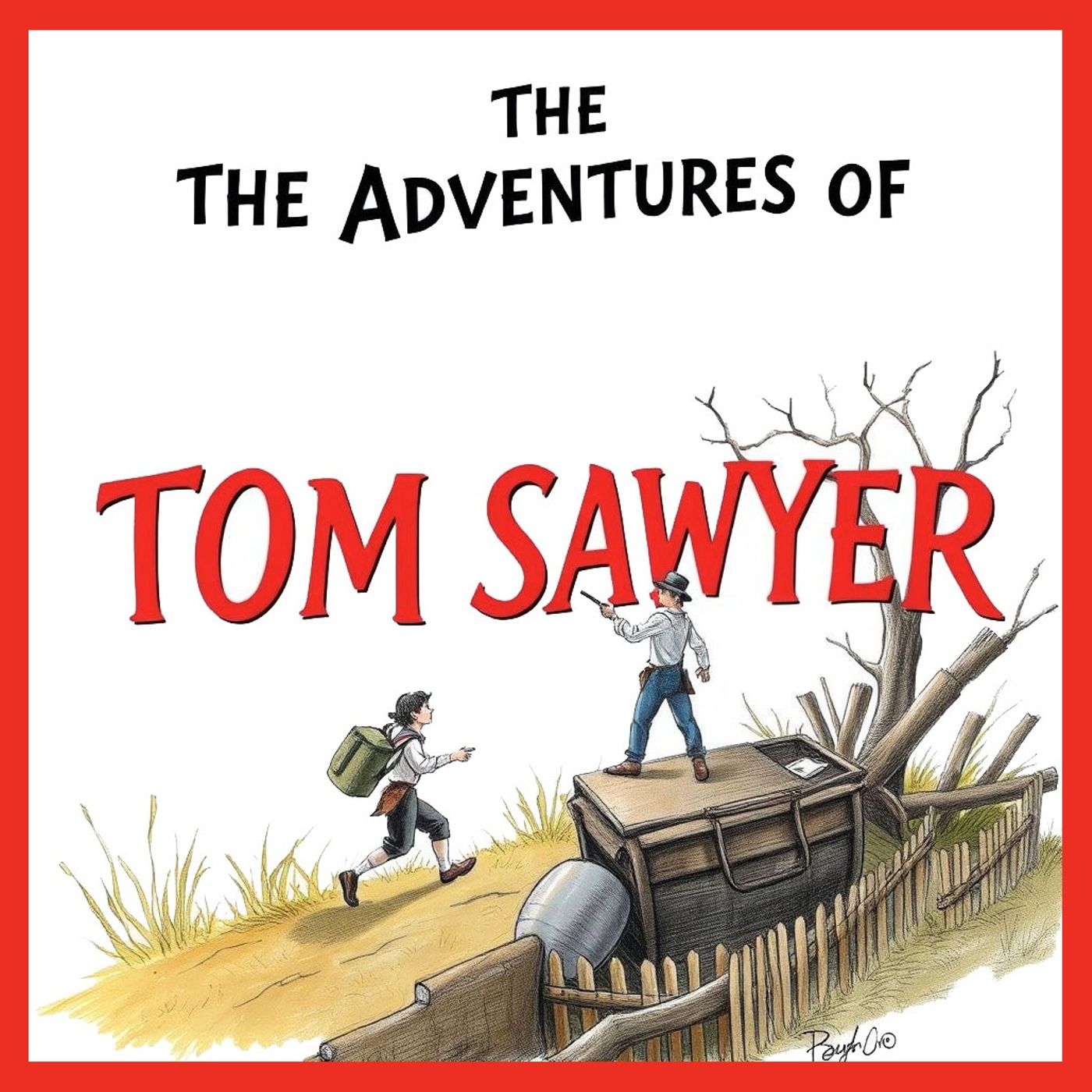 The Adventures of Tom Sawyer