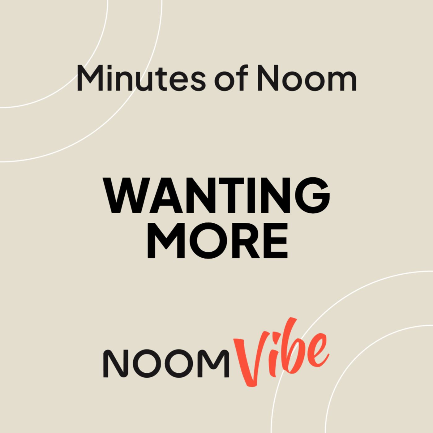 Noom Vibe Podcast (Official Podcast) - Live better. Features Interviews From the Noom Vibe Community
