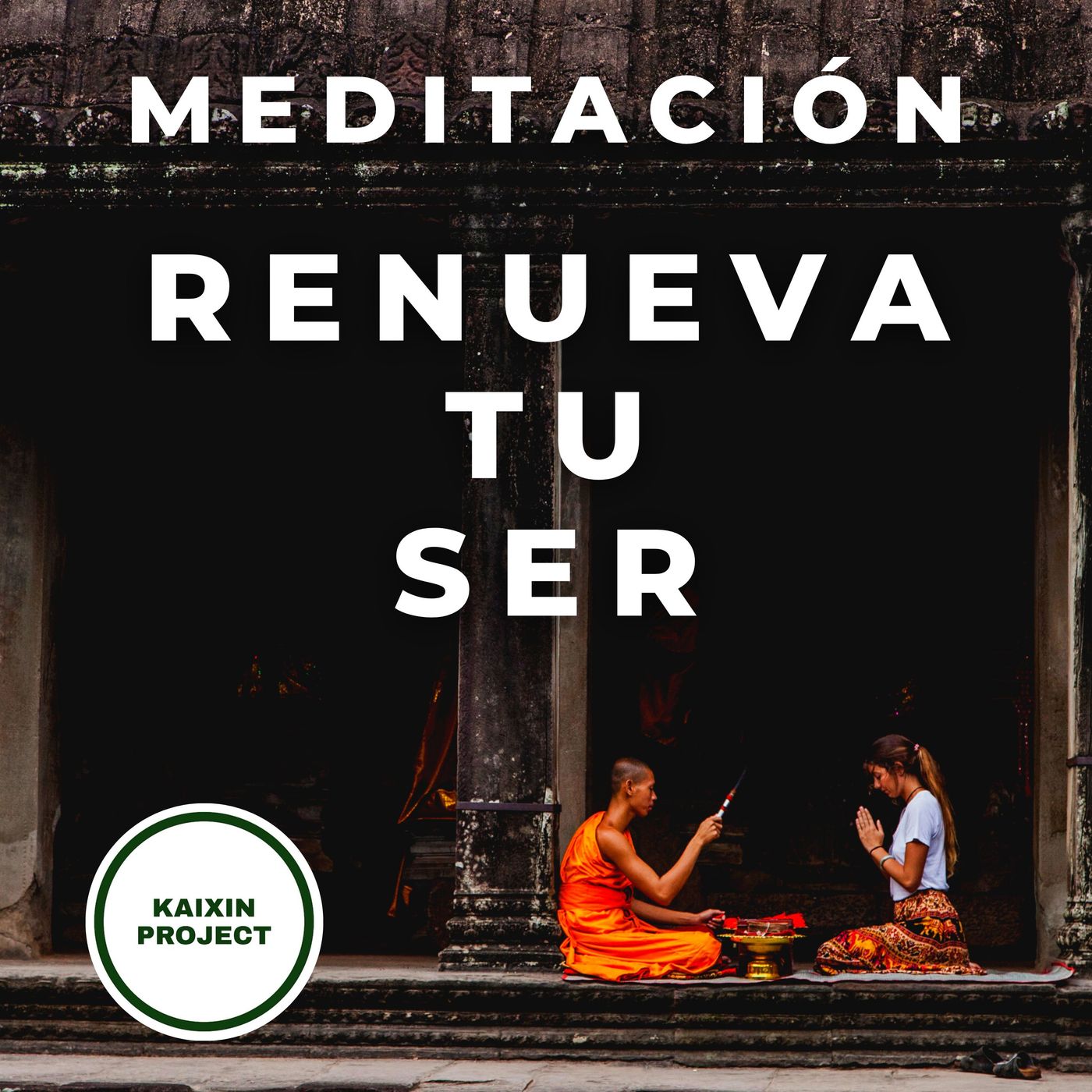 Meditacion y Mindfulness - KAIXIN PROJECT -