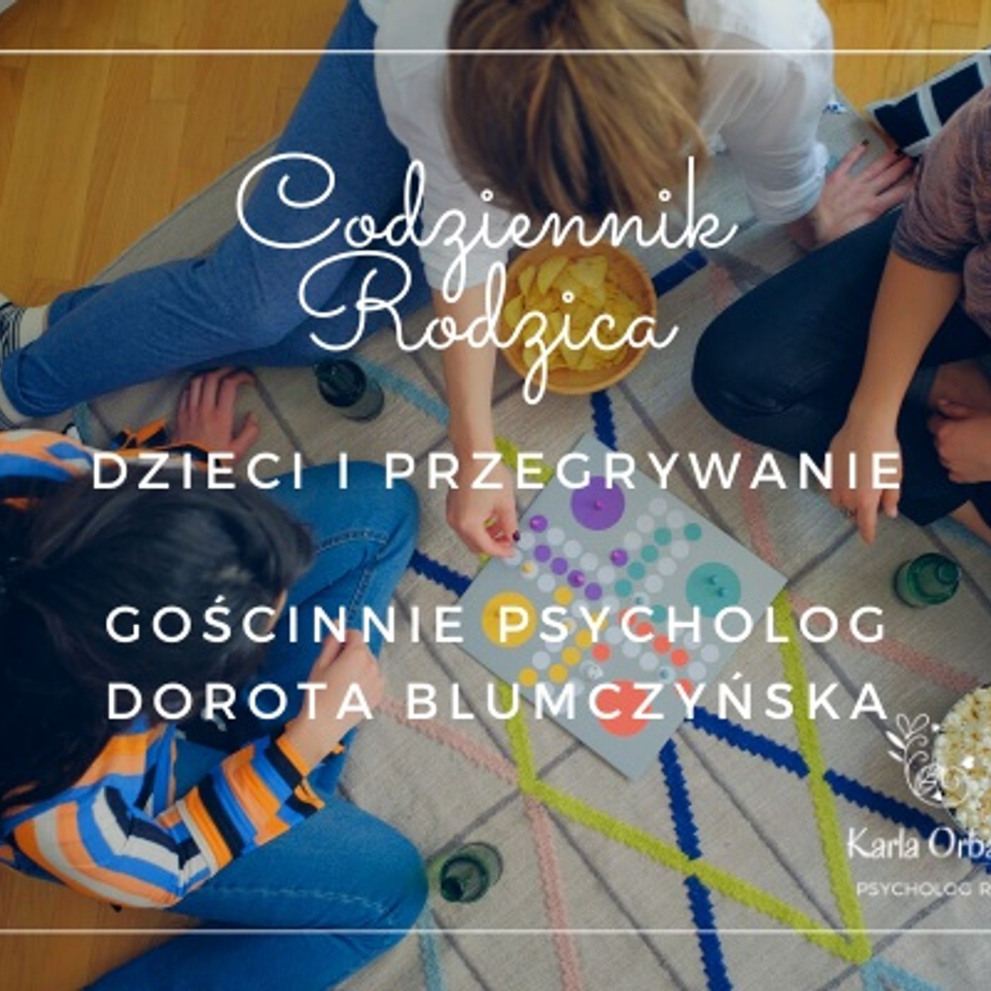 Codziennik Rodzica - Karla Orban PsychologRB