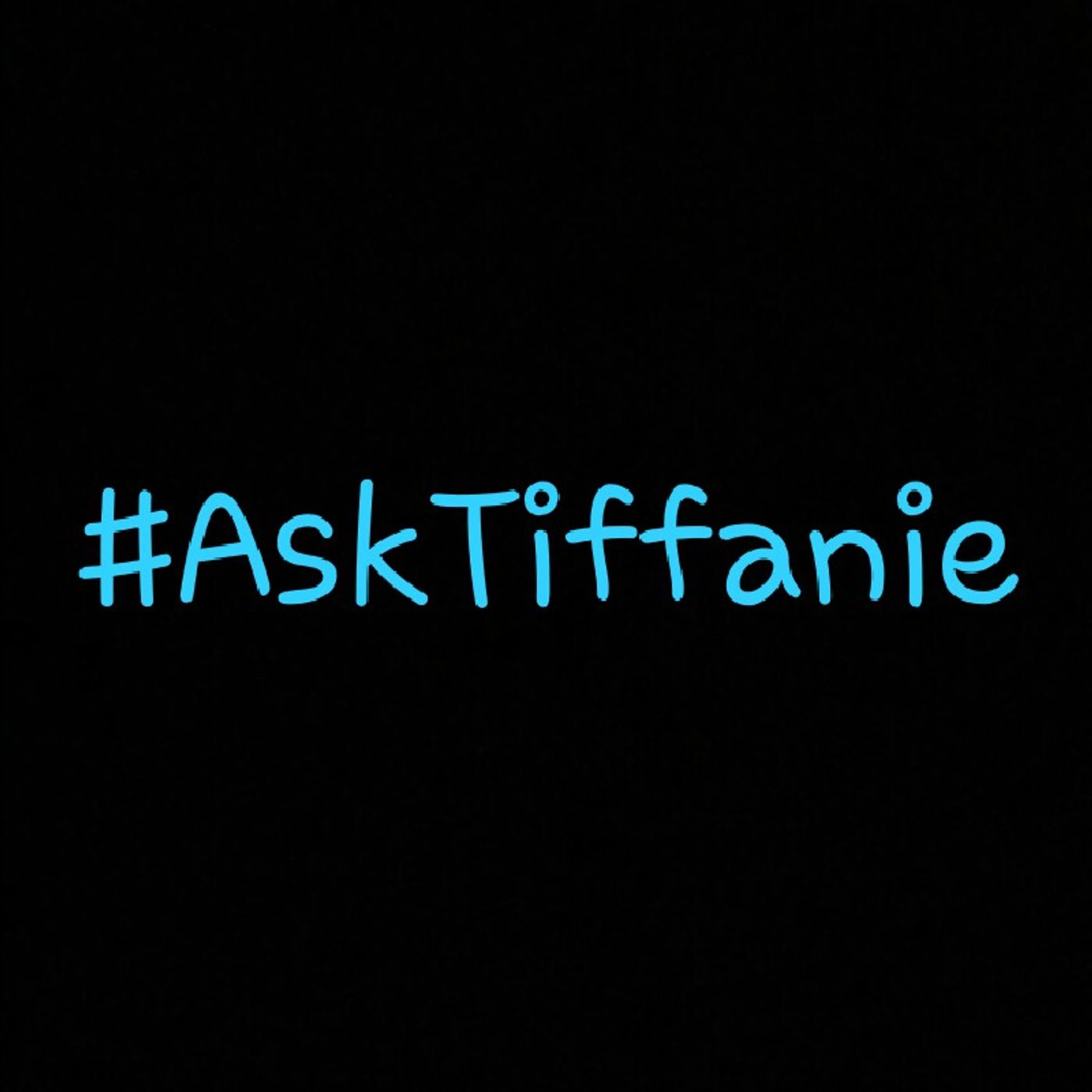 #AskTiffanie episode artwork