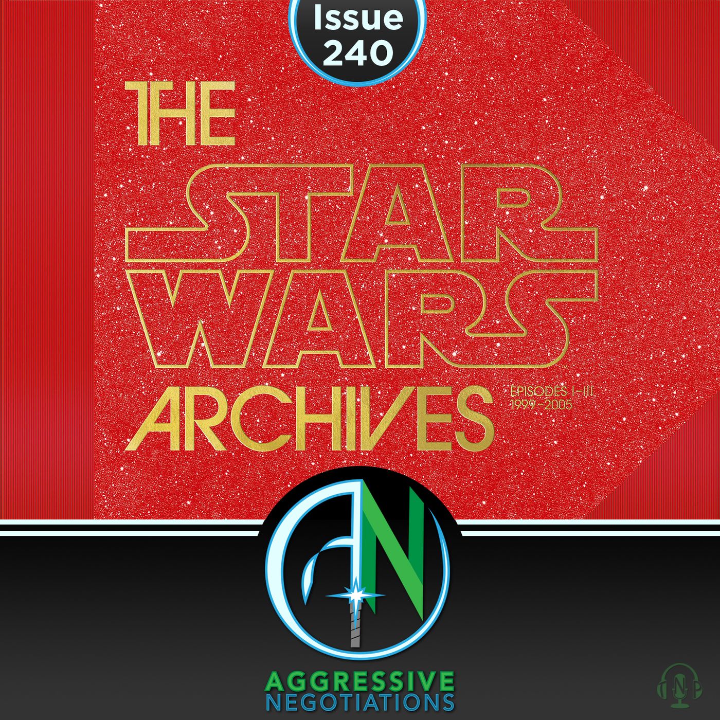 Issue 240: Paul Duncan: The Star Wars Archives: 1999-2005